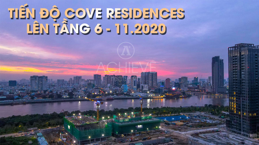 Tiến độ Cove Residences 