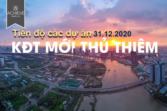 Tiến độ các dự án hạng sang khu đô thị mới Thủ Thiêm cuối năm 2020