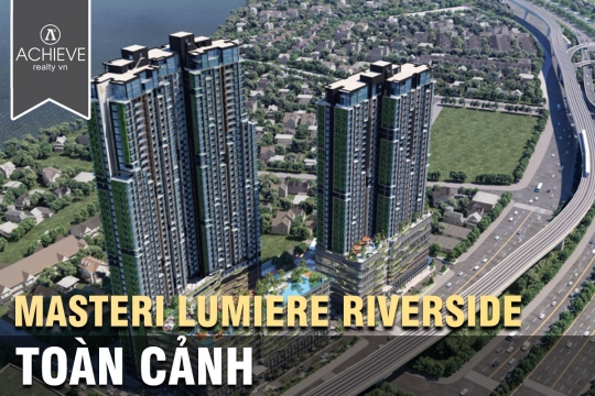 Toàn cảnh dự án Masteri Lumiere Riverside Thảo Điền nhìn từ trên cao