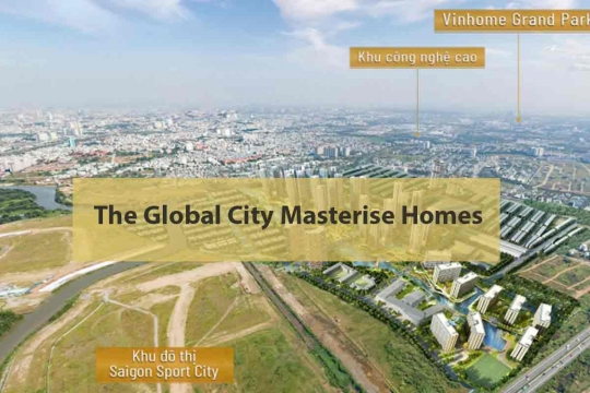 Tất cả thông tin dự án The Global City Masterise Homes 