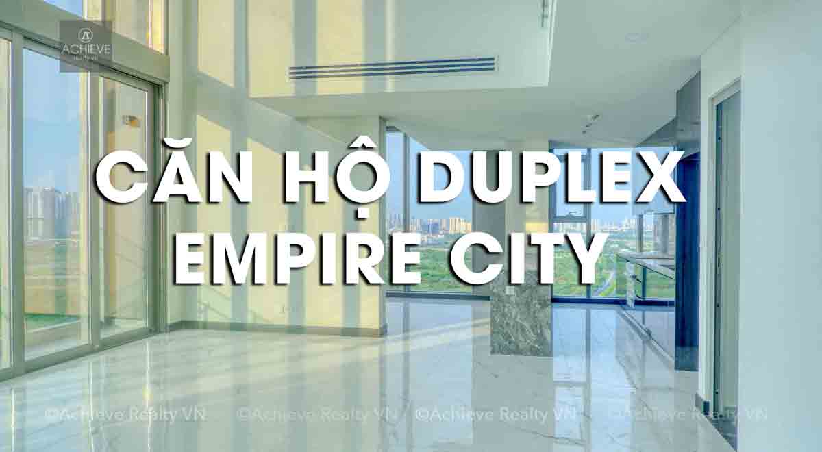 Bán Duplex 4 Phòng Ngủ Tilia tầng trung 203m2 | Empire City | Sông và Bitexco| T2C.1X.02 
